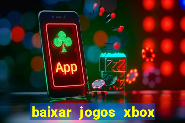 baixar jogos xbox 360 rgh torrent